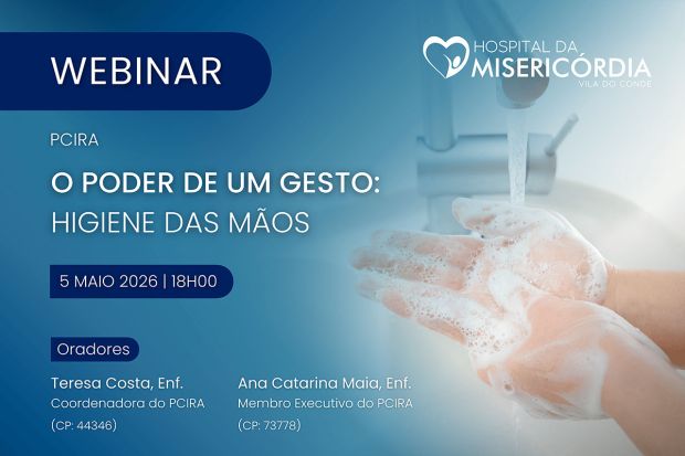 O PODER DE UM GESTO: Higiene das Mãos